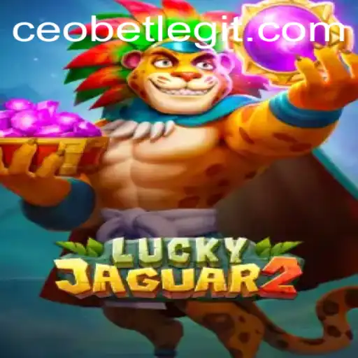 Explore the Exciting World of Luckyjaguar2: A Game Changer with CEO Bet